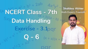 Class 7 Chapter 3 Ex 3.1 Q 6 Data Handling Maths NCERT CBSE