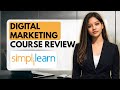 SimpliLearn Digital Marketing Course Review 2026 | Fees, Syllabus, Placement & Reality