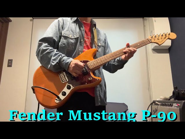 Fender Mustang P-90 試奏動画 Guitar trial video. The