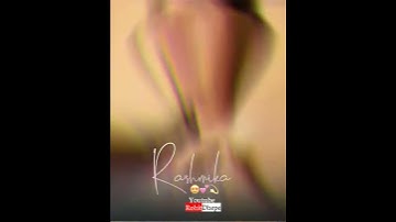 #marathi new rashmika mandhana whatsapp status #editing new trading shake whatsapp status||