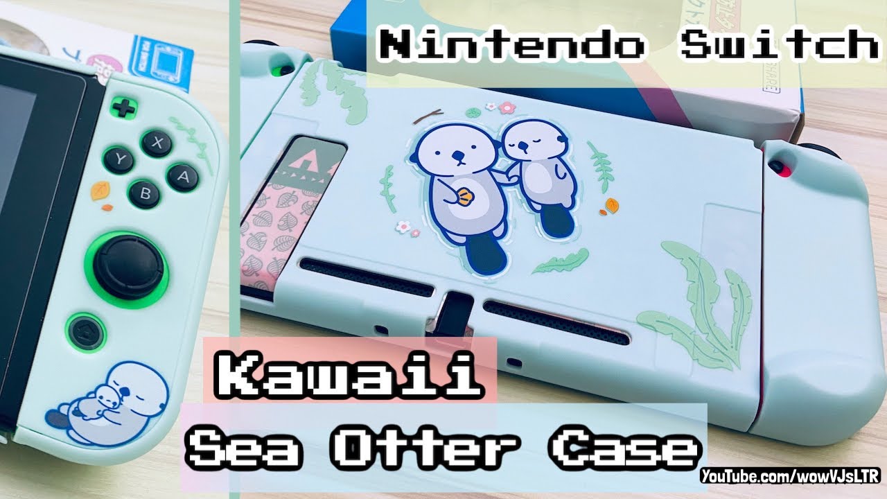 Nintendo Switch Cute Protective Slim Case From Amazon Kawaii Sea Otter Theme Youtube