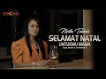 SELAMAT NATAL UNTUKMU MAMA MITHA TALAHATU OFFICIAL MUSIC VIDEO SELAMAT NATAL UNTUKMU MAMA MITHA TALAHATU OFFICIAL MUSIC VIDEO