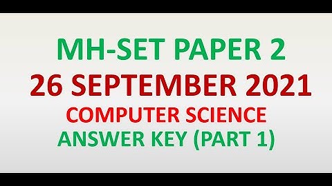 MHSET 2021 Answer Key | 26 September 2021 Paper 2 Computer Science and Applications | Part 1 #mhset