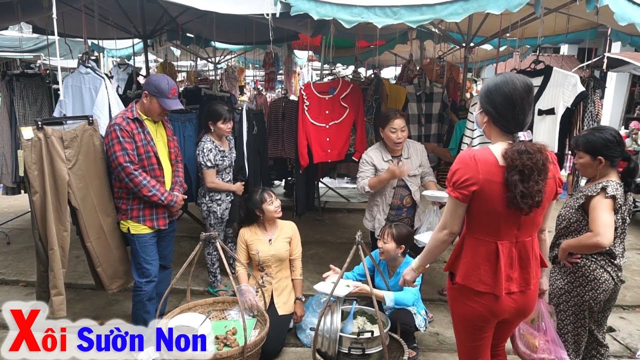 Lên Chợ Trên Bán Xôi Sườn Non Bà Con Cô Bác Thấy Lạ... - youtube