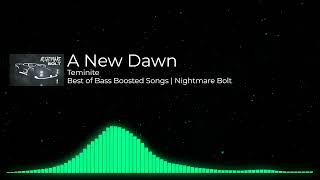 Teminite - A New Dawn | Best Of Bass Boosted Songs