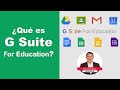 Qué es G SUITE For Education