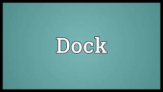 Famous Dock Meaning Wealth
