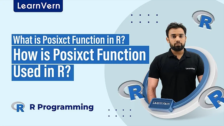 What is Posixct Function in R? | How is Posixct Function Used in R? | LearnVern