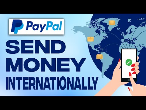 How To Send Money With Paypal Internationally