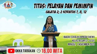 Ibadah Sekolah Minggu Shema  1 November 2020  Kelas Besar 2  6 Sd