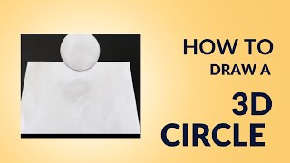 Optical Illusion Draw A Realistic 3D Circle Three-Dimensional Drawing Drawing A 3D Circle