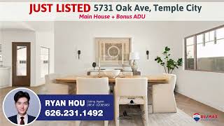 New Listing in Temple City by Local Realtor Ryan Hou | 5731 Oak Ave, Temple City, CA 91780