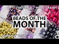 Hot & Trendy, Two-Hole Beads of the Month | August 2020