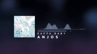 Rappa Baby - Anjos (Áudio Oficial)