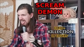 SCREAM DEM0N - L0RDI Lp Covers - KILLECTION Covers