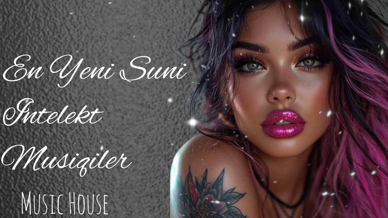 Ən Yeni Süni intellekt Mahnilar. 2026