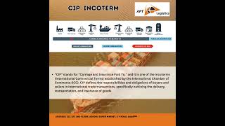 CIP Incoterm Explained