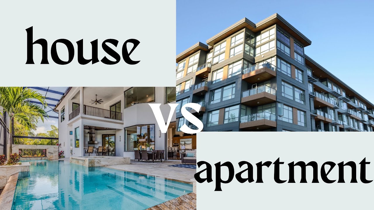 HOUSE VS APARTMENT | PROS & CONS - YouTube