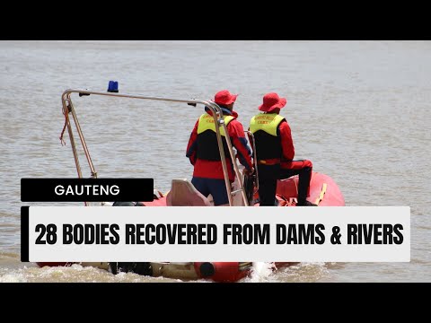 28 bodies recovered from Gauteng dams, rivers