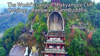 Aerial China:The World&#39;s Largest Shakyamuni Cliff Carving Statue - Giant Buddha in Rongxian, Sichuan