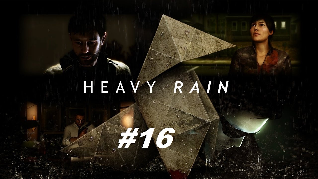 Heavy rain 2