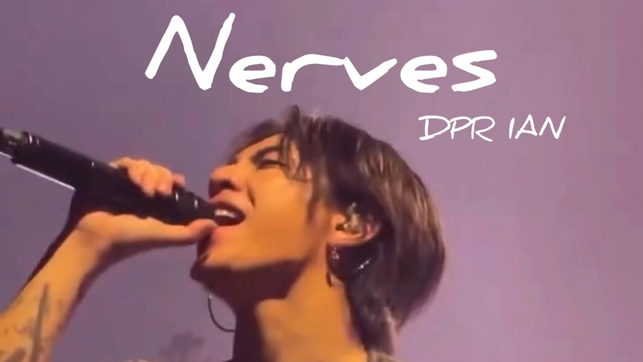 Nerves❤️DPR IAN