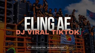 DJ ELING AE JDM PLAT KT VIRAL TIKTOK TERBARU || COCOK BUAT CEK SOUND SYSTEM ANDA