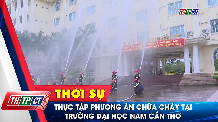 Phương án chữa cháy được thực tập khi nào năm 2024