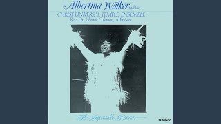 Video thumbnail of "Albertina Walker & The Christ Universal Temple Ensemble - To Be Like Jesus"