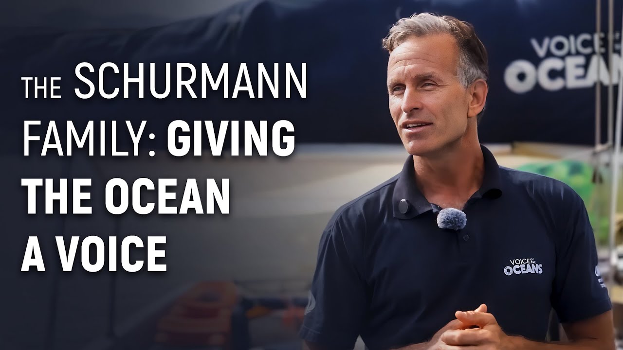 The Schurmann Family: From Global Voyages to a Worldwide Mission for Ocean Protection