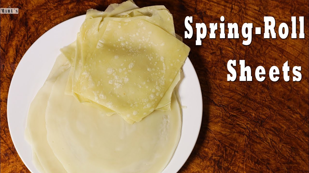 How To Make Spring Roll Sheets