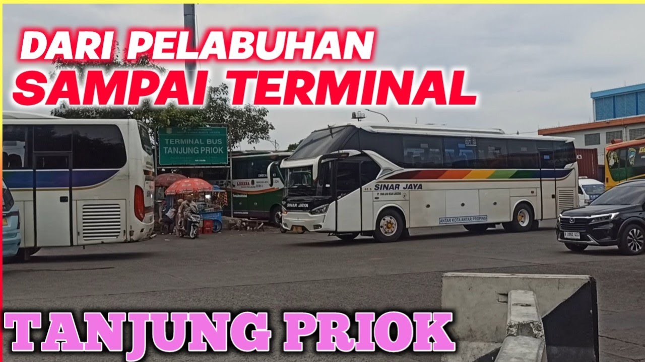 Berapa Menit dari  PELABUHAN ke Terminal Tanjung Priok ?