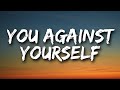 Ruel - YOU AGAINST YOURSELF (Lyrics)