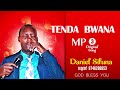 TENDA BWANA ORIGINAL AUDIO BY DANIEL SIFUNA