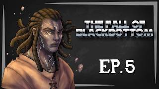 All Bets Are Off | The Fall of Blackbottom Rebooted Ep. 5 | Draw Steel Actual Play