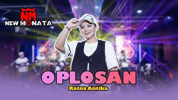 RATNA ANTIKA - OPLOSAN | NEW MONATA OFFICIAL