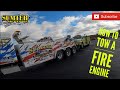 How To Tow A Fire Engine