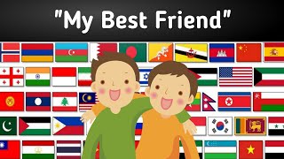 How to say "My Best Friend" in 45 different languages