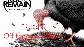 Roads - Rise To Remain (New City Of Vultures album)