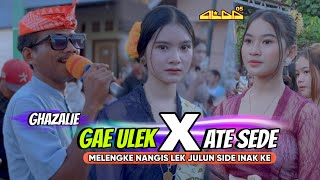 Lagu Sasak Terbaik 2026 Versi ALBA 05 || GAE ULEK x ATE SEDE || Ghazalie ALBA 05 