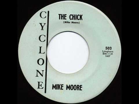 Mike Moore - The Chick