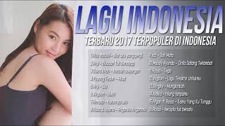 LAGU POP INDONESIA TERBARU 2017 - 2018 Payung Teduh   Armada Anji,   Cakra khan, Virgoun