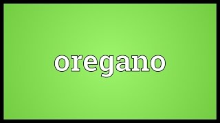 Oregano Meaning Youtube