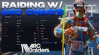 I Raided people while using ARC Raiders Cheats...