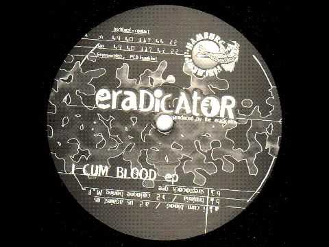 Eradicator — Eradicator - Streptocock Gee
