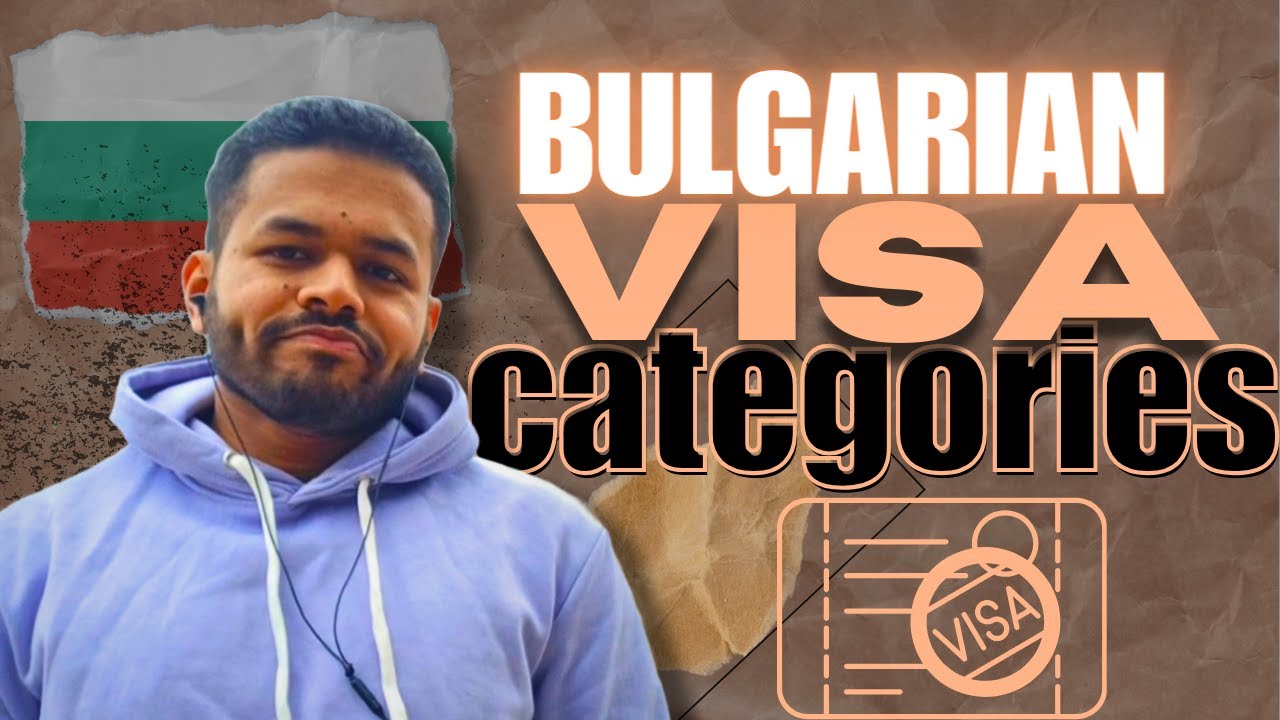 যে সকল ভিসায় বুলগেরিয়া আসা যায় || Visa category in Bulgaria ||