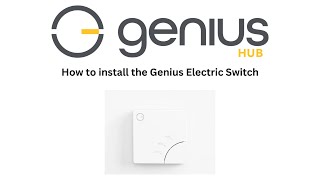 How to install the Genius Electric Switch