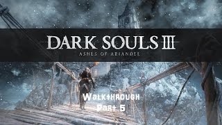 Dark Souls 3 Ashes of Ariandel Walkthrough Part 5: Snowy Mountain Pass