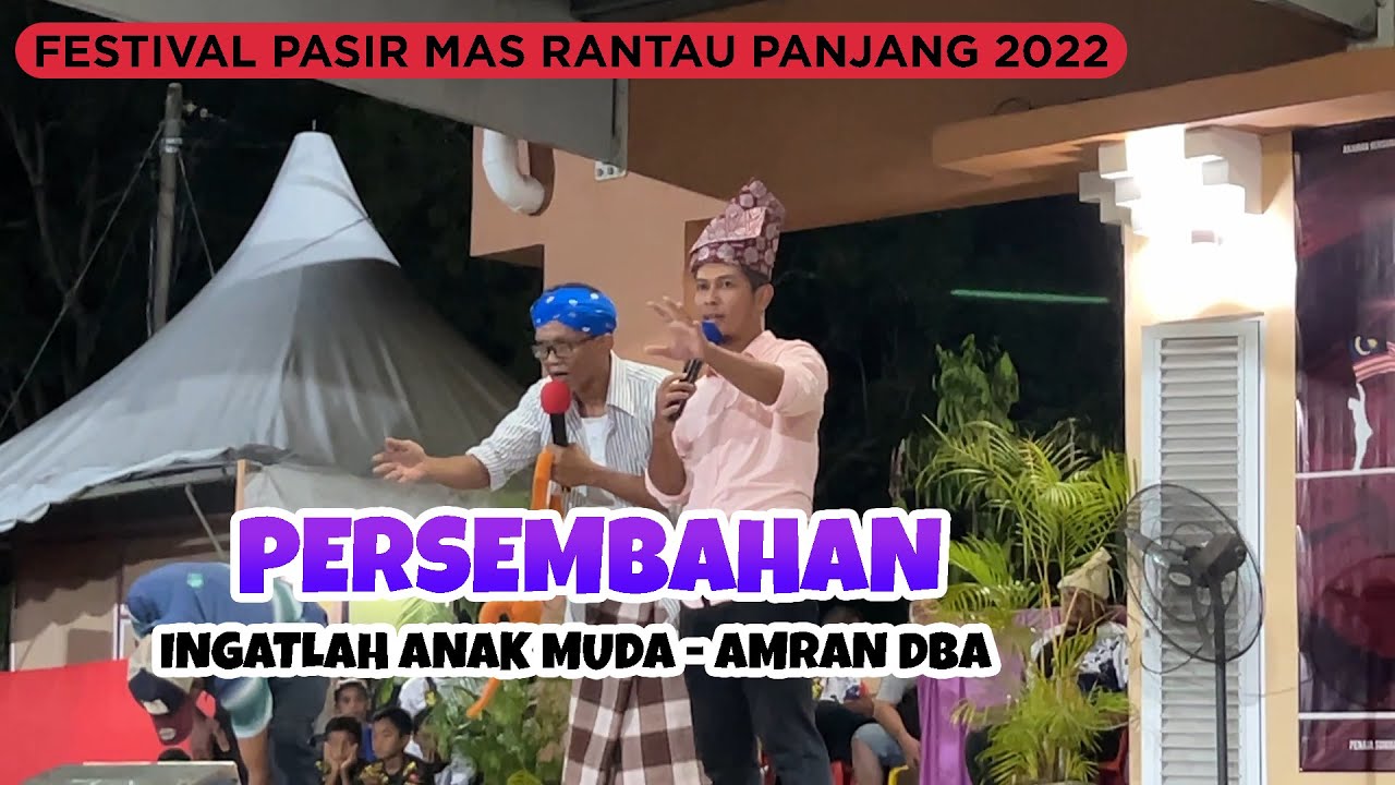 Persembahan Amran DBA - Ingatlah Anak Muda | Festival Pasir Mas Rantau Panjang 2022
