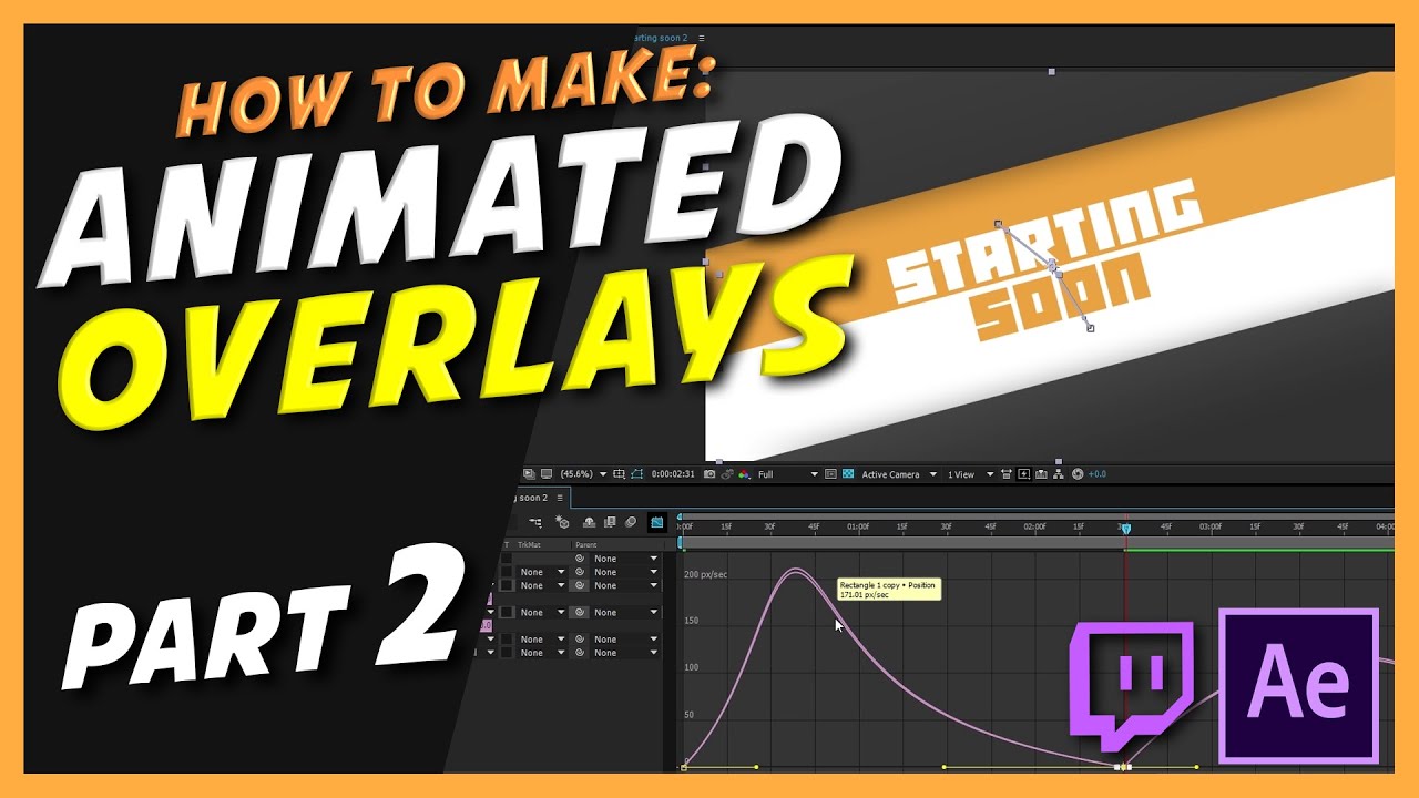 How to make animated Twitch Overlays Part II - After Effects - YouTube